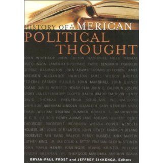 History of American Political Thought (Applications of Political Theory) published by Lexington Books (2003) Books