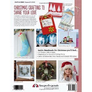 Handmade For Christmas Easy Crafts and Creative Ideas for Sewing, Stitching, Papercraft, Knitting, and Crochet Future Publishing Limited 9781574215083 Books