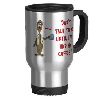 Funny Coffee Mug Don’t Talk to Me