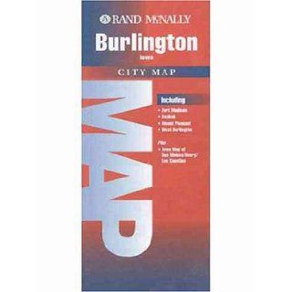 Burlington (Rand McNally City Maps) Rand McNally 0070609985398 Books