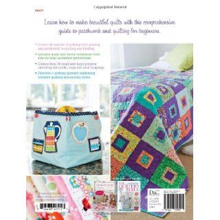 Beginner's Guide to Quilting 16 Projects to Learn to Quilt Elizabeth Betts 9781446302545 Books