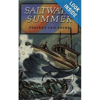 Saltwater Summer (Junior Canadian Classics) Roderick Haig Brown 9781550172225 Books