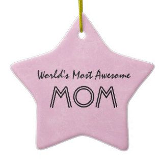 World's Most Awesome Mom PINK Background Gift Item Christmas Tree Ornament