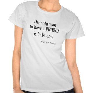 Vintage Emerson Inspirational Friendship Quote T shirt