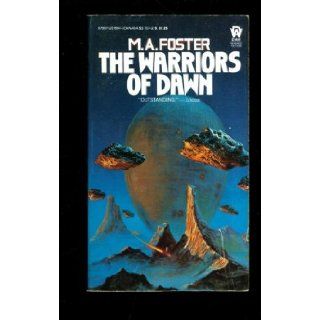 The Warriors of Dawn M. A. Foster, Kelly Freas 9780879979942 Books