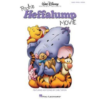 Pooh's Heffalump Movie Featuring New Songs by Carly Simon (Walt Disney) Carly Simon, Hal Leonard Corp. 9780634099175 Books