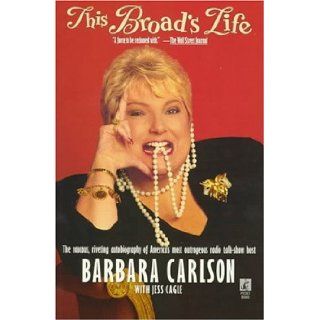 THIS BROADS LIFE Barbara Carlson 9780671523046 Books