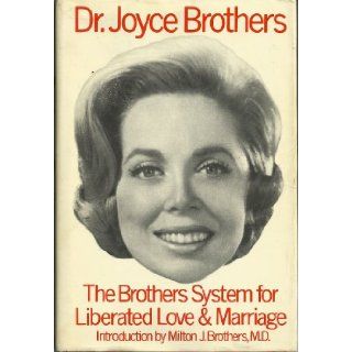 The Brothers System for Liberated Love and Marriage Joyce Diane. Brothers 9780883260012 Books