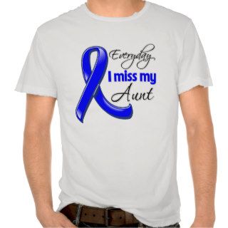 Everyday I Miss My Aunt Colon Cancer Shirts