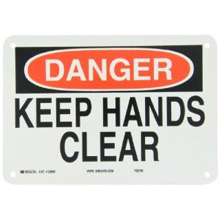 Brady 22993 10" Width x 7" Height B 401 Plastic, Black and Red on White Machine and Operational Sign, Header "Danger", Legend "Keep Hands Clear" Industrial Warning Signs