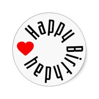 Happy Birthday with Heart Round Sticker