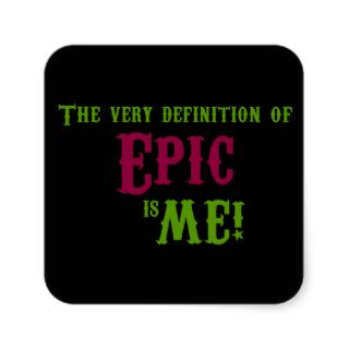Definition of Epic Is Me Stickers