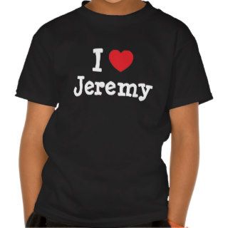 I love Jeremy heart custom personalized T Shirt