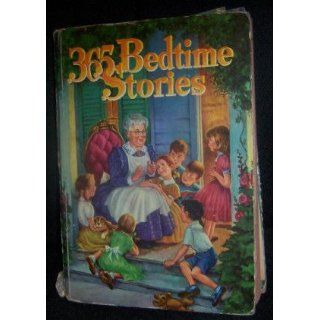 365 Bedtime Stories   A Story for Every Day of the Year About the Children on What a Jolly Street Nan Gilbert Books