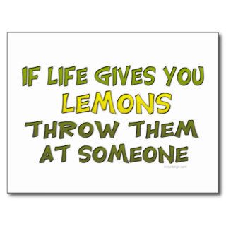 If life gives you lemons postcard