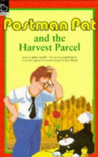 Postman Pat and the Harvest Parcel (Postman Pat Pocket Hippos) John Cunliffe, Celia Berridge 9780590541381 Books
