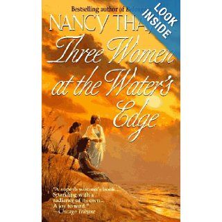 Three Women At The Water's Edge Nancy Thayer 9780312960643 Books