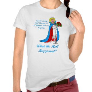 Funny Birthday Gifts for a Woman T shirt