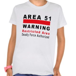 Area 51 Warning Shirts