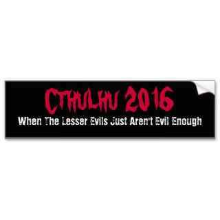 Funny Cthulhu 2016 Bumper Sticker