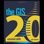 GIS 20 Essential Skills   With CD