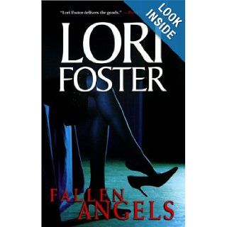 Fallen Angels Lori Foster 9780373836017 Books