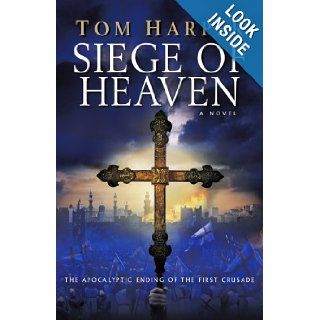 Siege of Heaven Tom Harper 9781844130290 Books