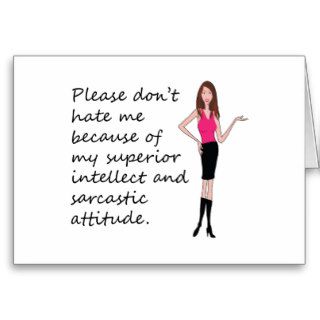 Please Don't Hate Me Sarcastic Design Card