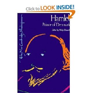 Hamlet, Prince of Denmark (The New Cambridge Shakespeare) (9780521221511) William Shakespeare, Philip Edwards Books