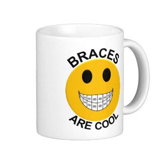 Braces Are Cool Smiley Face Coffee Mug
