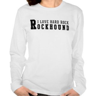 Rockhound I Love Hard Rock Tee Shirts
