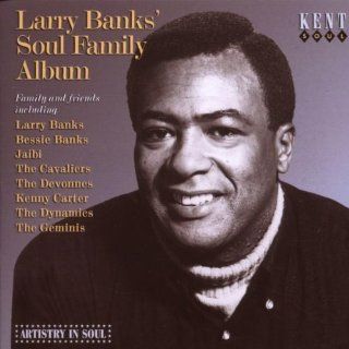 Larry Banks' Soul Family Album Music