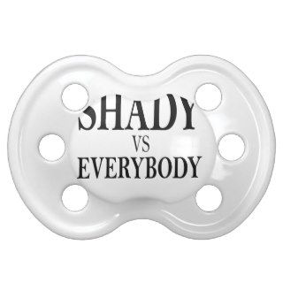 SHADY VS EVERYBODY T Shirts l.png Pacifiers