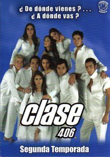 Clase 406 (Segunda Temporada) Jorge Poza, Iran Castillo, Dulce Maria, Anahi, Alfonso Herrera, Aaron Diaz, Sebastian Rulli Movies & TV