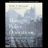 Managing Police Operations  Implementation of the New York Crime Control Model Using COMPSTAT