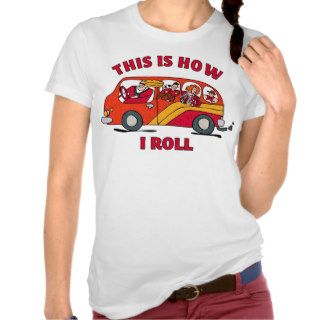 How I Roll Mom Minivan Shirt