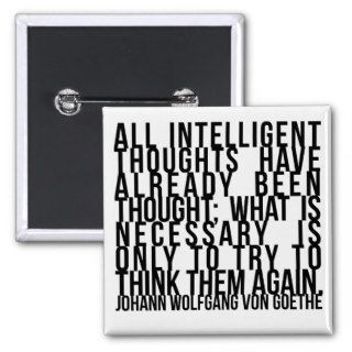 All intelligent thoughts have already been thought pins