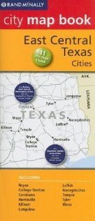Rand McNally City Map Book East Central Texas Cities (Rand McNally City Map Books) Rand McNally and Company 9780528882449 Books