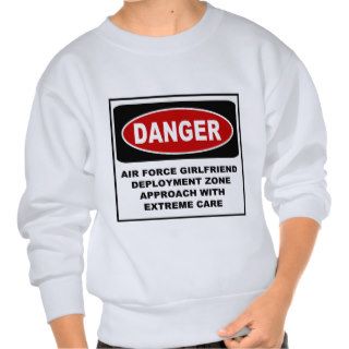 USAF Girlfriend Deployment Zone Pull Over Sweatshirts