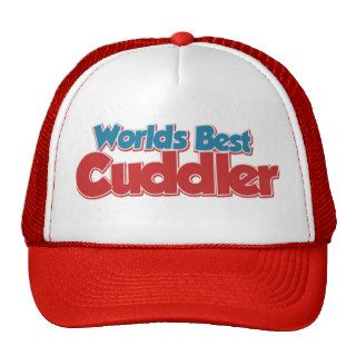 Worlds Best Cuddler Trucker Hat