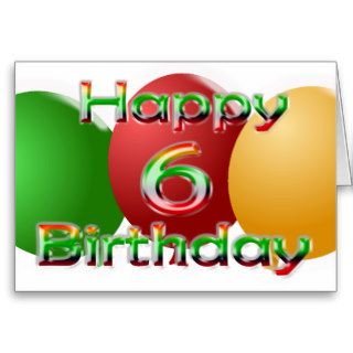Happy 6th Birthday Balloon Card
