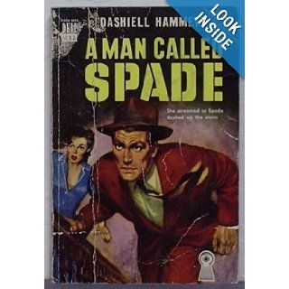 A Man Called Spade (Dell Mapback 452) Dashiell Hammett Books