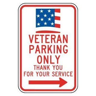 Veteran Parking Only Sign With Right Arrow PKE 18224 Parking Control  Business And Store Signs 