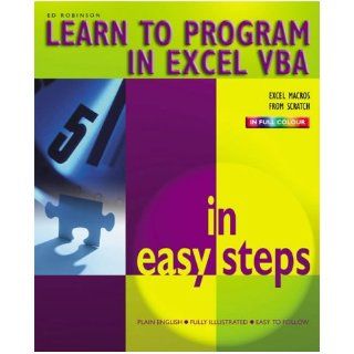 Excel VBA in Easy Steps Ed Robinson 9781840782714 Books
