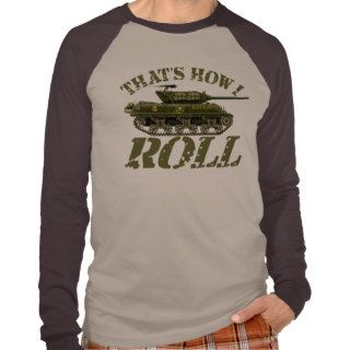 That's How I Roll Tank T Shirt