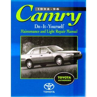 Camry 1992 96. Do It Yourself. Maintenance and Light Repair Manual Toyota Motor Sales Books