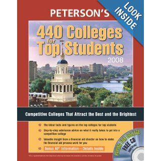 440 Colleges for Top Students 2008 (Peterson's 440 Colleges for Top Students) Peterson's, Fern Oram 9780768923988 Books