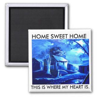 HOME SWEET HOME MAGNETS