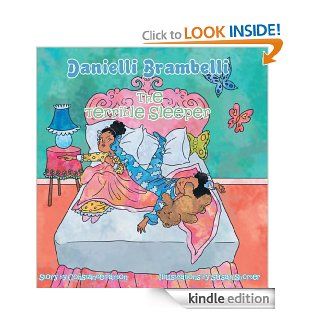 Danielli Brambelli The Terrible Sleeper   Kindle edition by Constance Panton. Children Kindle eBooks @ .