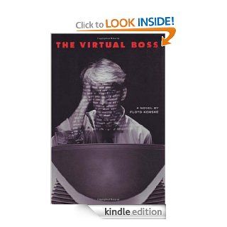 The Virtual Boss eBook Floyd Kemske Kindle Store